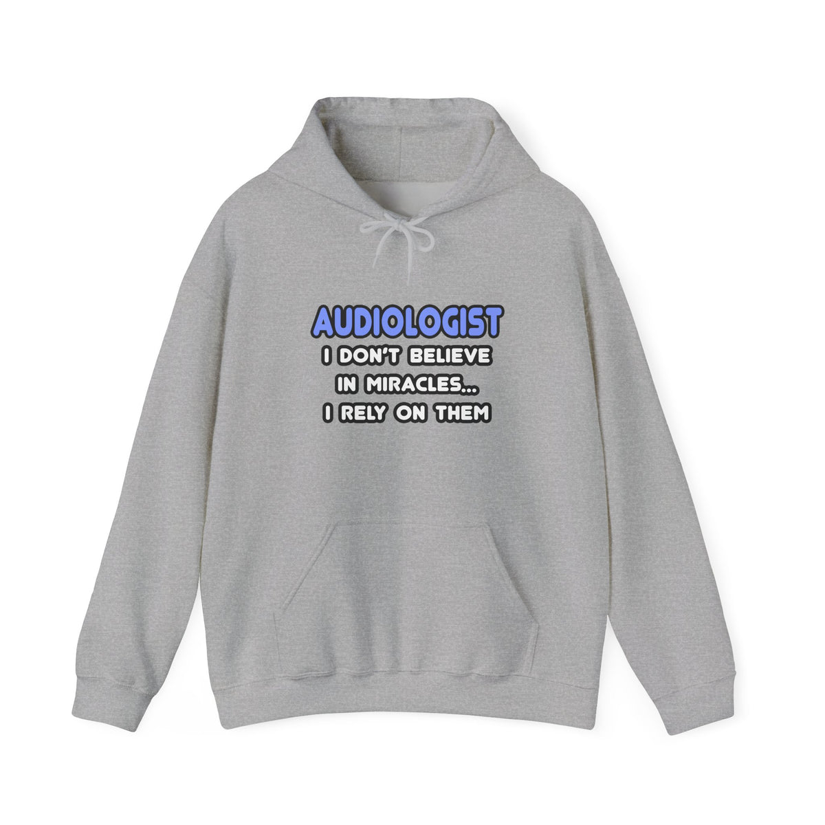 Miracles and Audiologists - Unisex Heavy Blend™ Hooded Sweatshirt