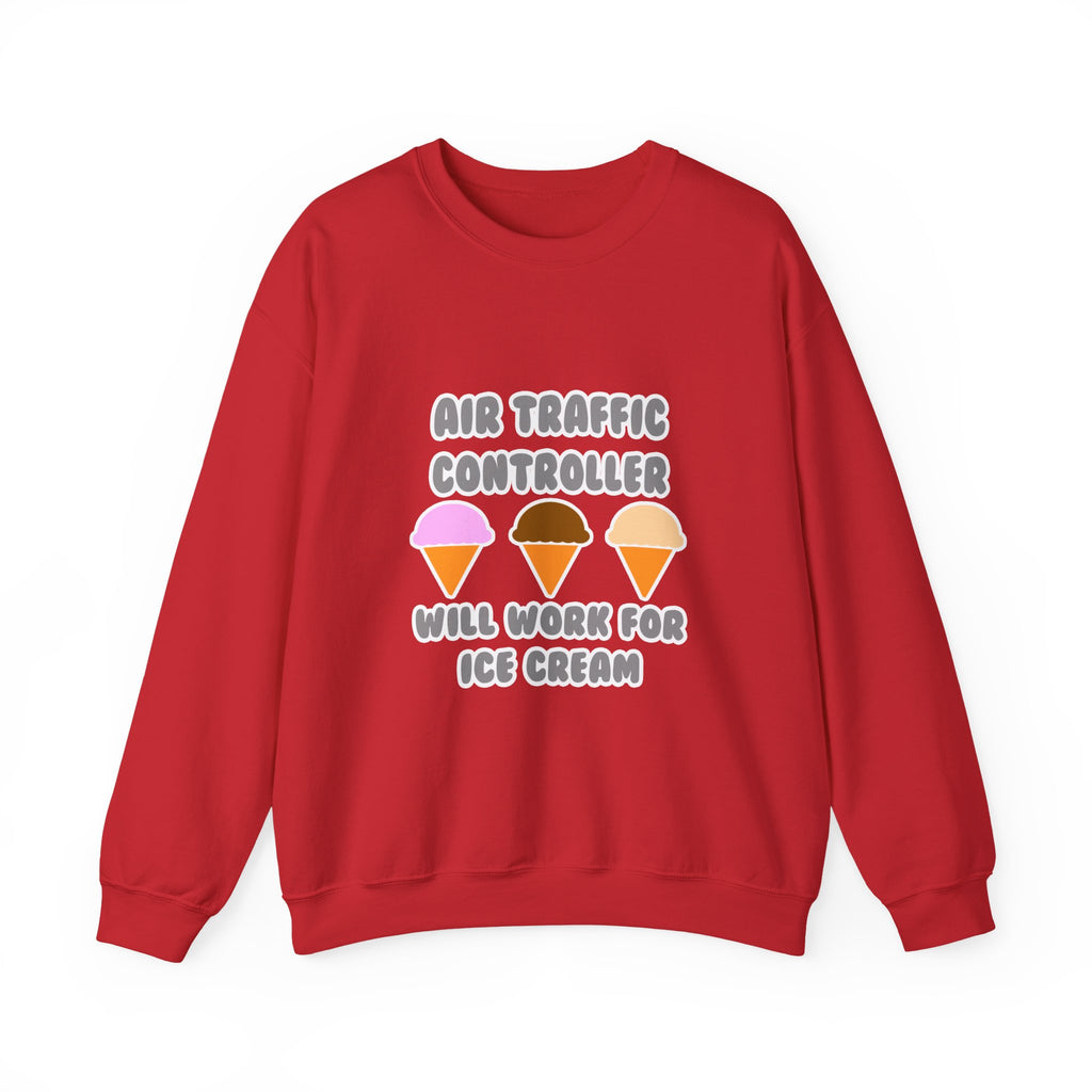 Air Traffic Controller ... Will Work For Ice Cream - Unisex Heavy Blend™ Crewneck Sweatshirt