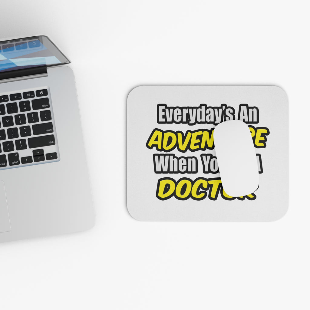 Everyday's An Adventure...Doctor - Mouse Pad (Rectangle)