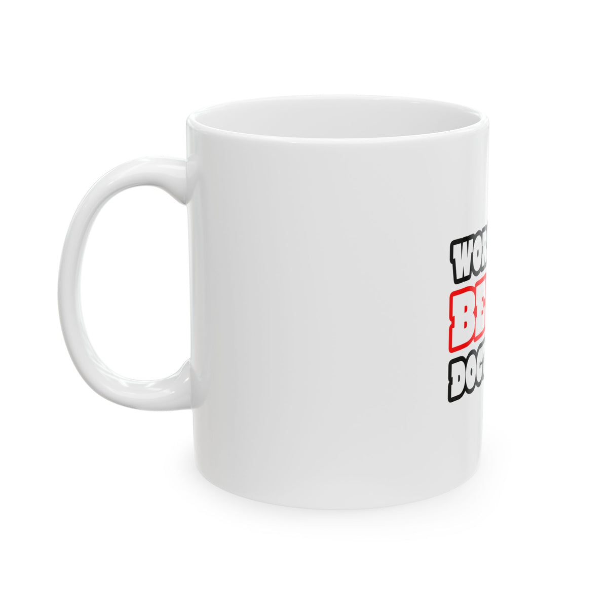 World's Best Doctor - Ceramic Mug, (11oz, 15oz)