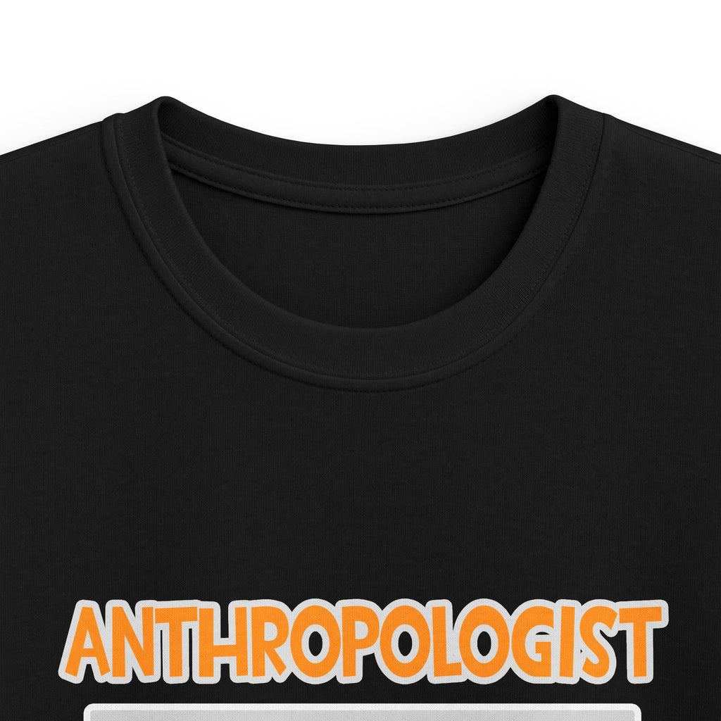Anthropologist ... Will Work For Cupcakes - Kids Softstyle Tee