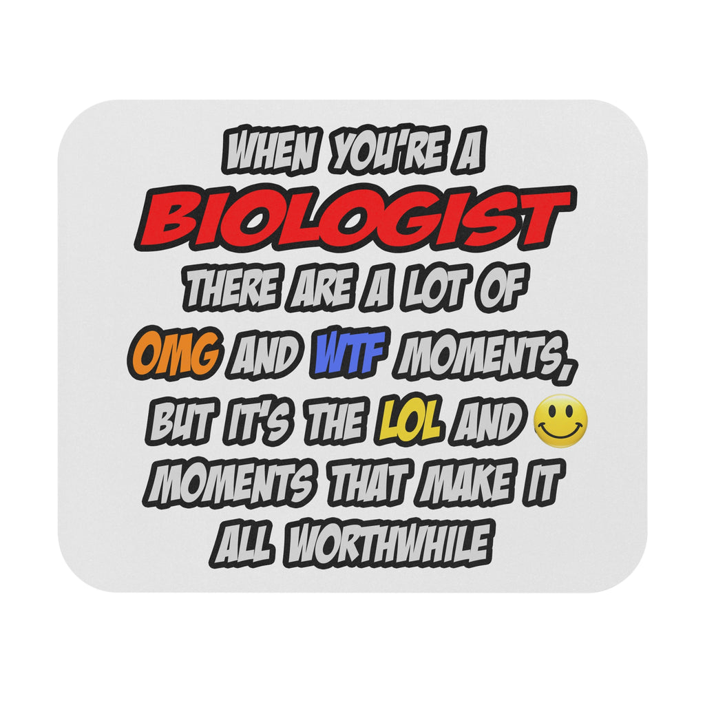 Biologist .. OMG WTF LOL - Mouse Pad (Rectangle)