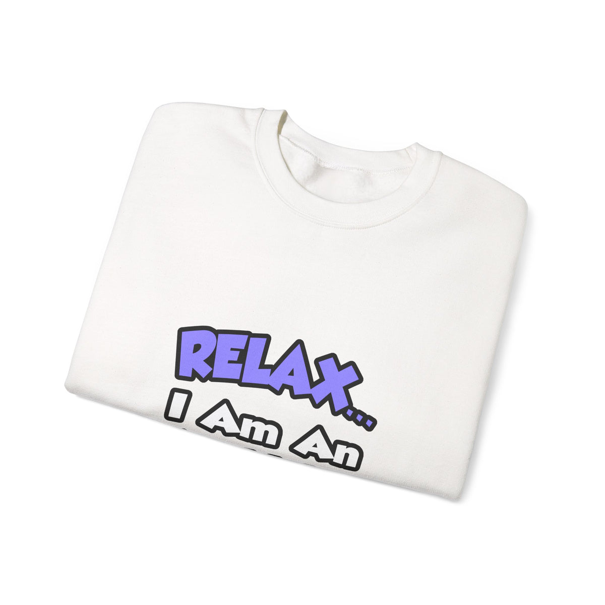 Relax ... I Am An Archivist - Unisex Heavy Blend™ Crewneck Sweatshirt