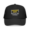 Professional Chemist...Don't Try This At Home - Foam Trucker Hat