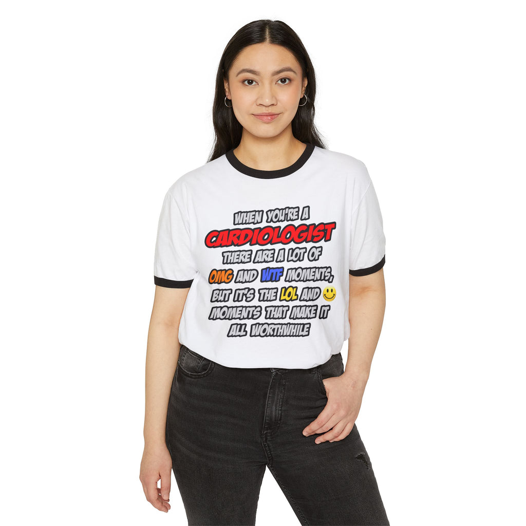 Cardiologist .. OMG WTF LOL - Unisex Cotton Ringer T-Shirt