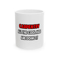 Funny Carpenter Shirts and Gifts - Ceramic Mug, (11oz, 15oz)