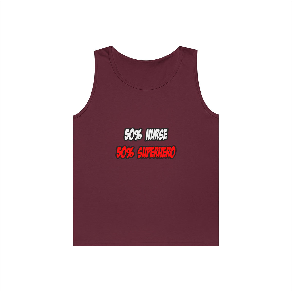 Half Nurse...Half Superhero - Unisex Heavy Cotton Tank Top