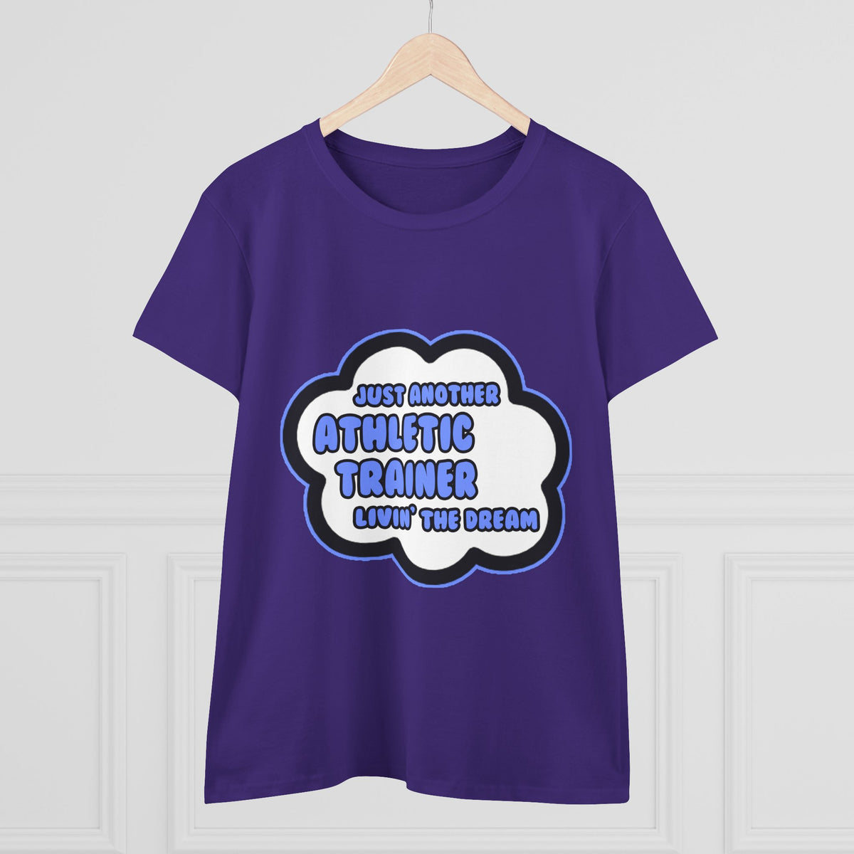 Athletic Trainer .. Livin' The Dream - Women's Midweight Cotton Tee