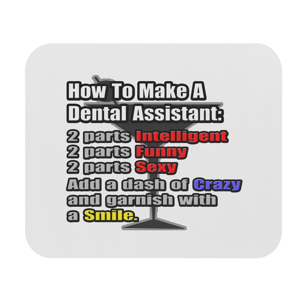 How To Make a Dental Assistant - Mouse Pad (Rectangle)