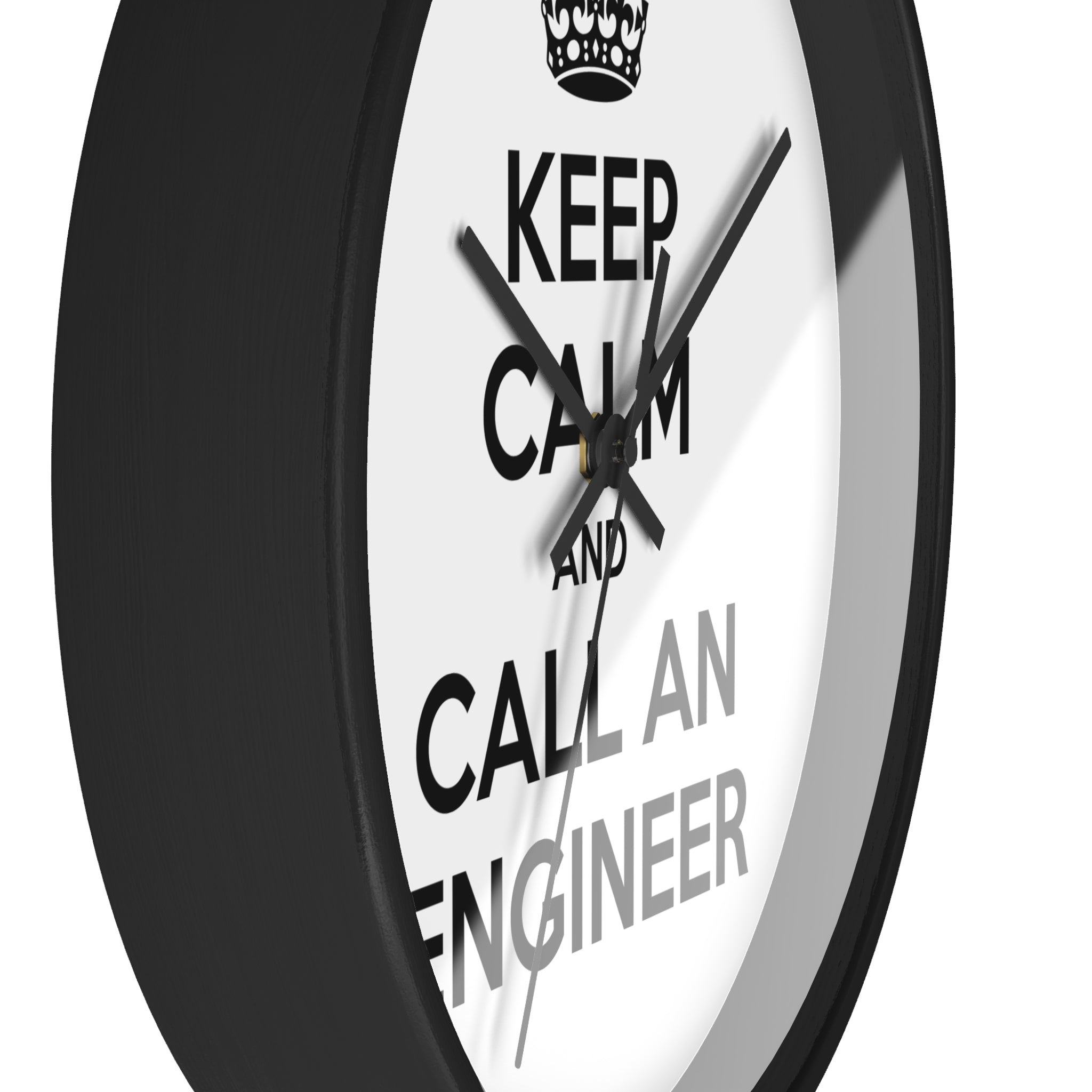 Keep Calm and Call an Engineer - Wall Clock