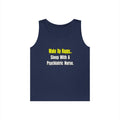 Sleep With A Psychiatric Nurse - Unisex Heavy Cotton Tank Top
