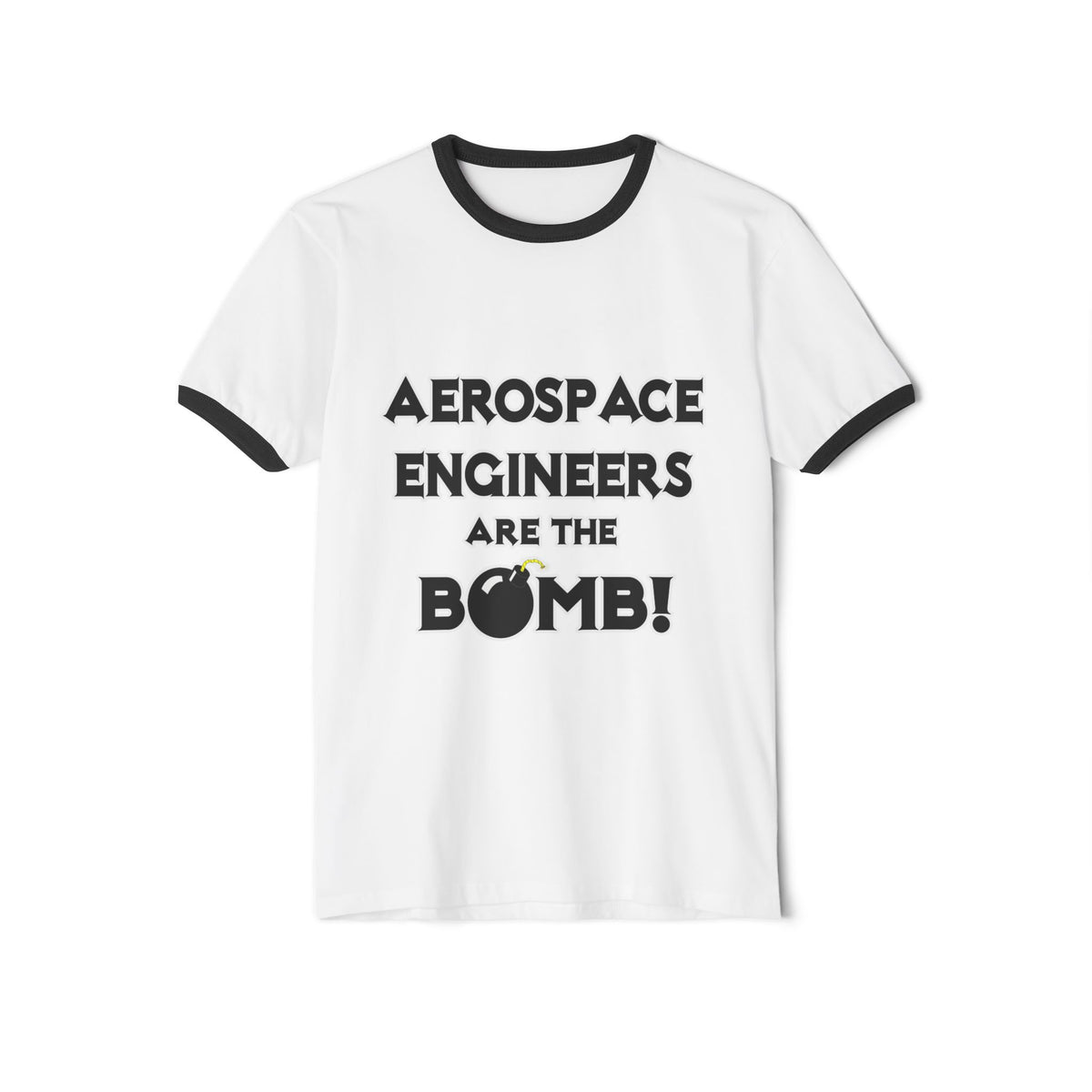 Aerospace Engineers Are The Bomb! - Unisex Cotton Ringer T-Shirt