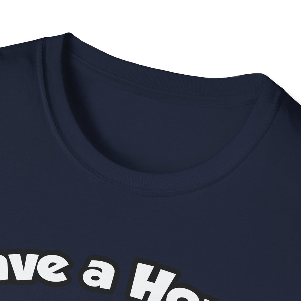 Save a Horse, Ride a Dental Hygienist - Unisex Softstyle T-Shirt