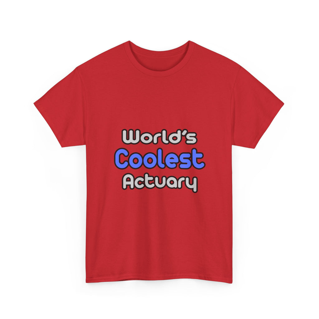World's Coolest Actuary - Unisex Heavy Cotton Tee