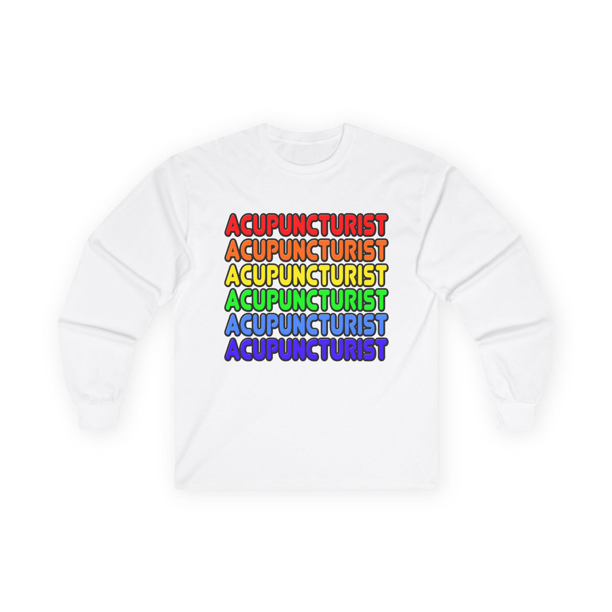 Rainbow Acupuncturist - Unisex Ultra Cotton Long Sleeve Tee
