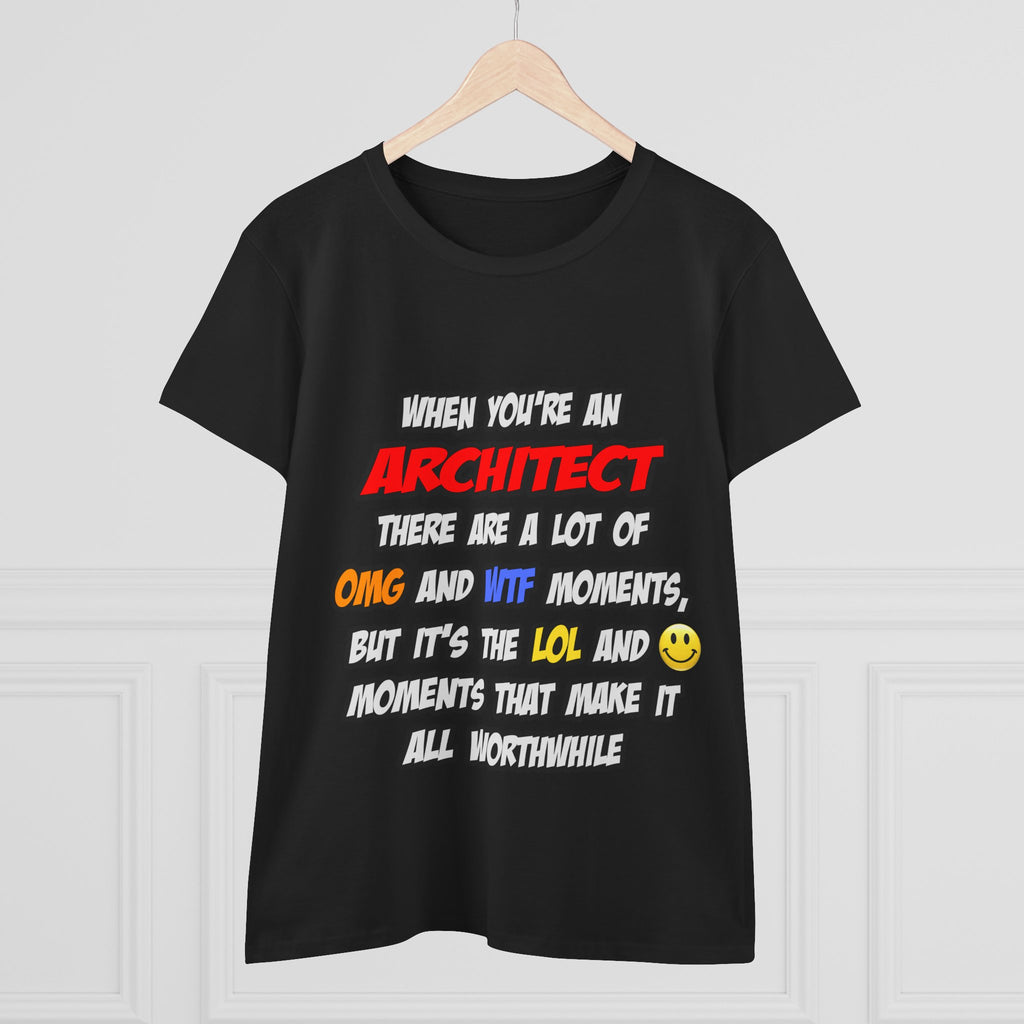 Architect .. OMG WTF LOL - Women's Midweight Cotton Tee
