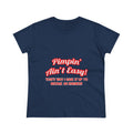 Pimpin' Ain't Easy .. Engineer - Women's Midweight Cotton Tee