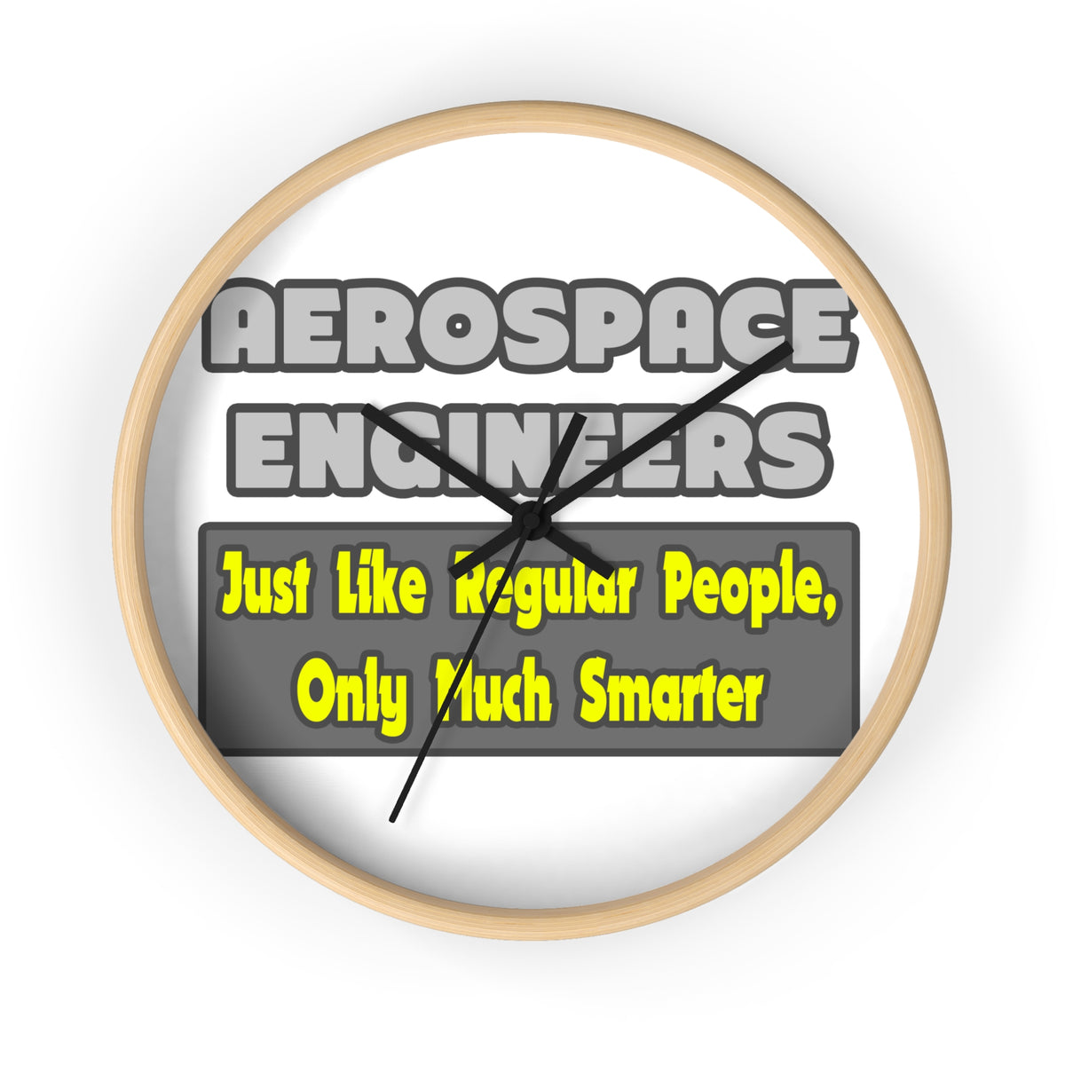 Aerospace Engineers...Smarter - Wall Clock