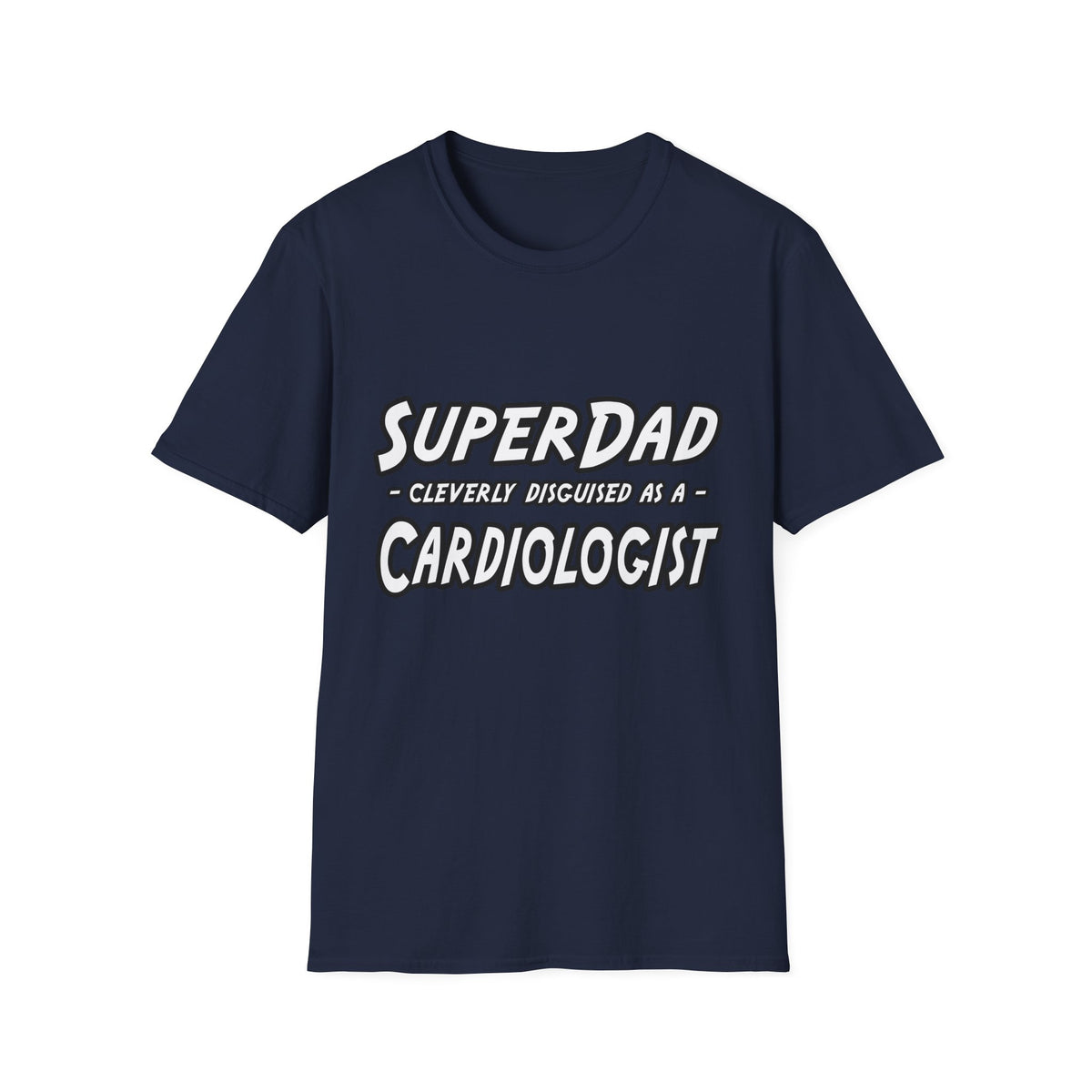 SuperDad...Cardiologist - Unisex Softstyle T-Shirt