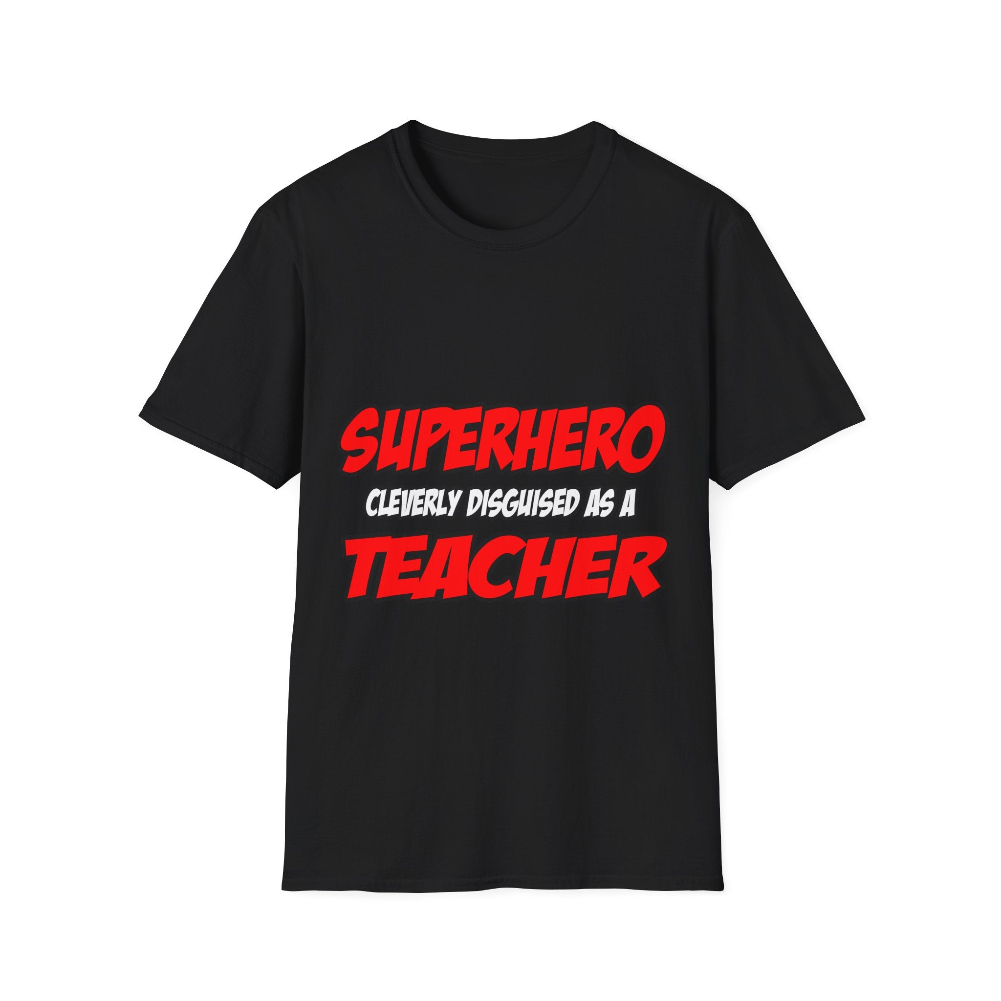 Superhero...Teacher - Unisex Softstyle T-Shirt