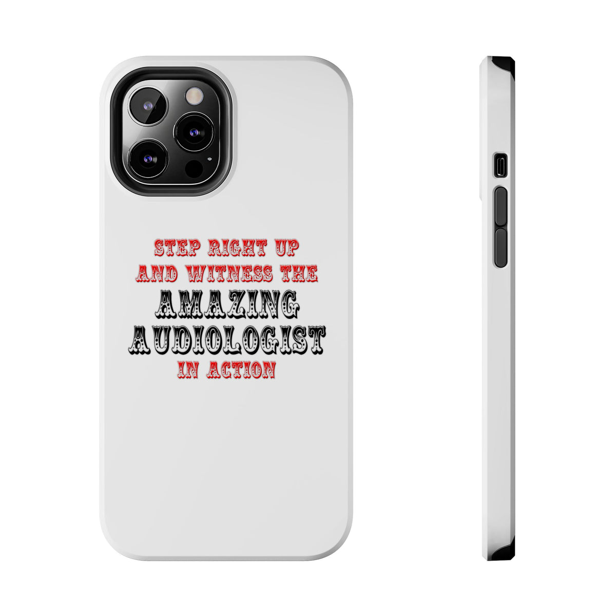 Amazing Audiologist In Action - Tough Phone Cases