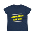 Audiologists Kick Ass! - Women's Midweight Cotton Tee