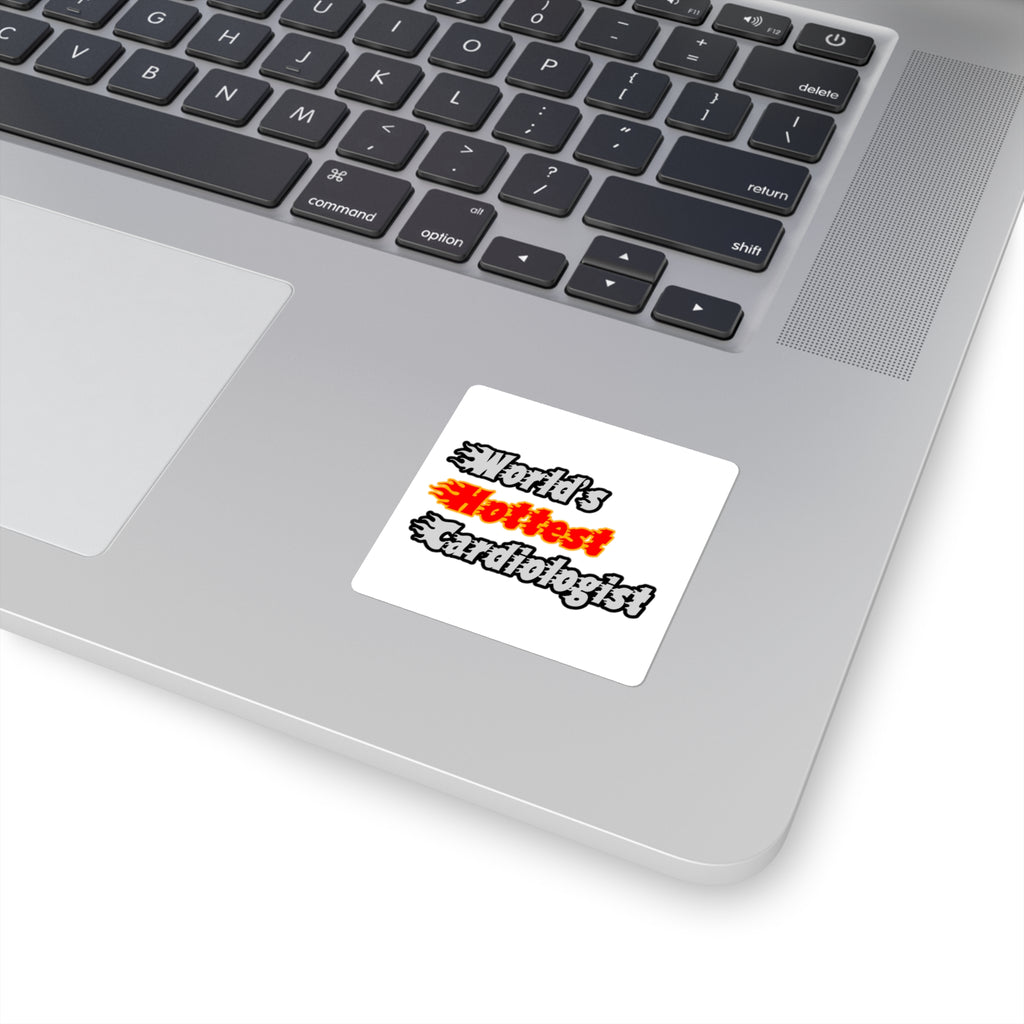 World's Hottest Cardiologist - Square Stickers