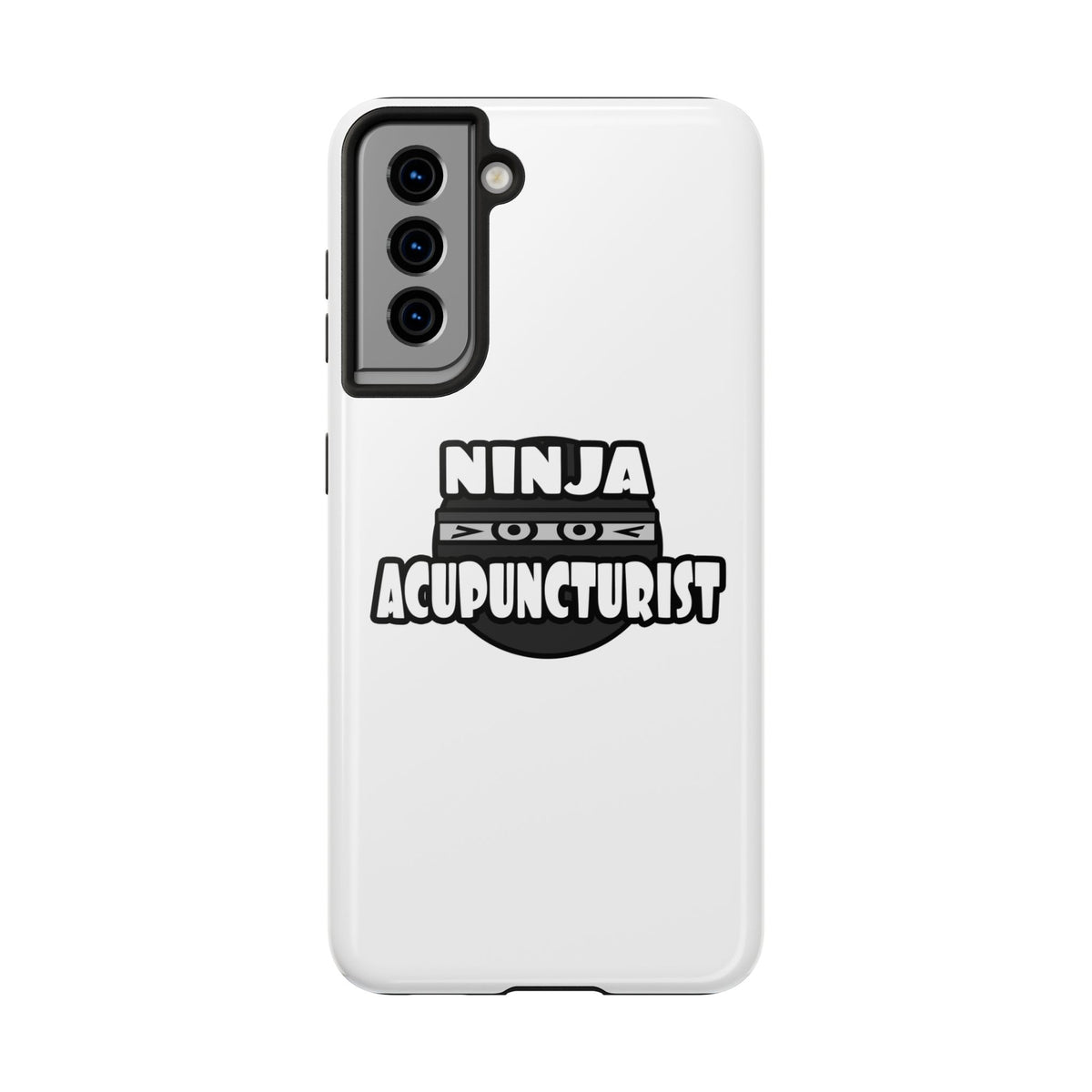 Ninja Acupuncturist - Tough Phone Cases