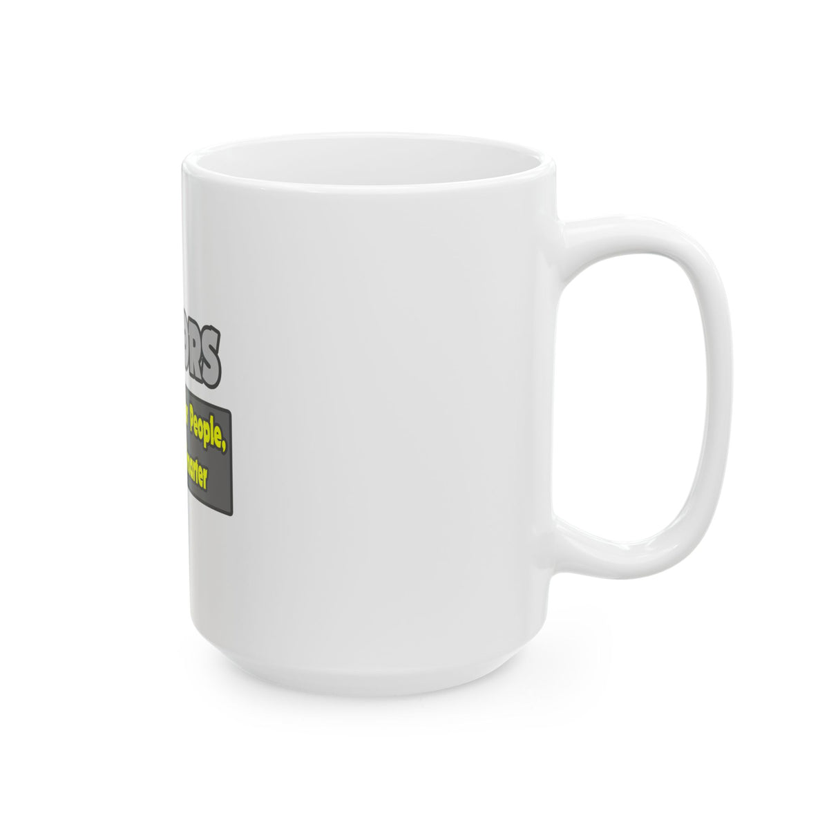 Doctors...Smarter - Ceramic Mug, (11oz, 15oz)