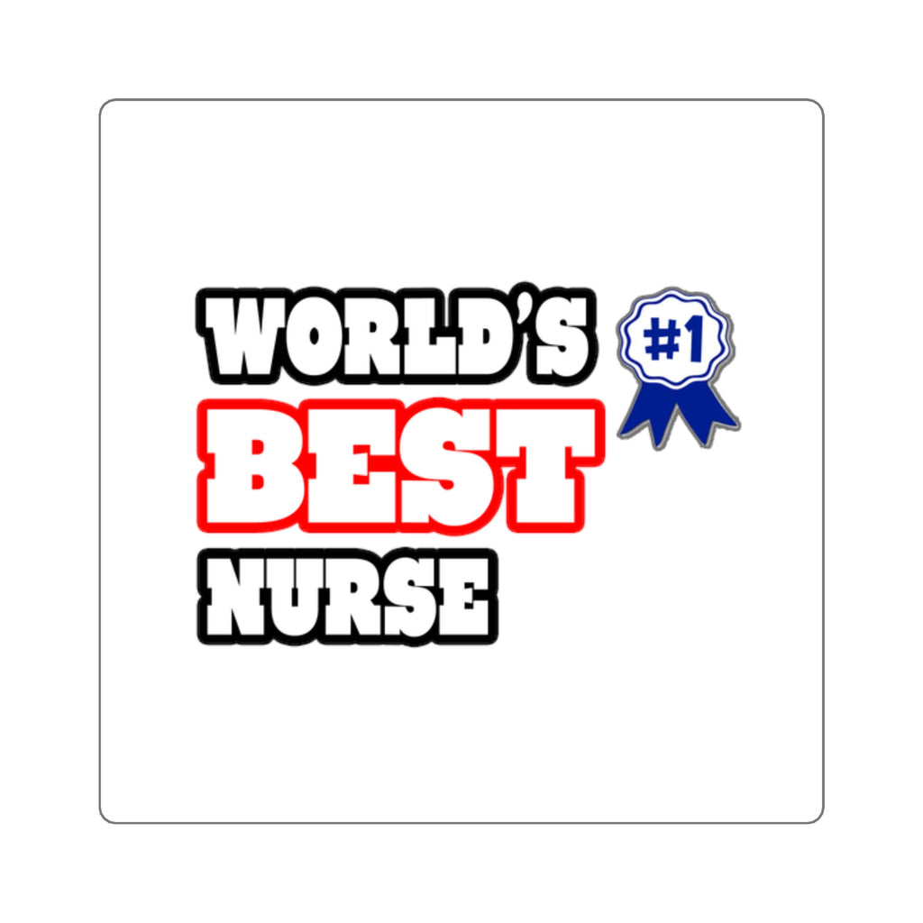 World's Best Nurse - Square Stickers