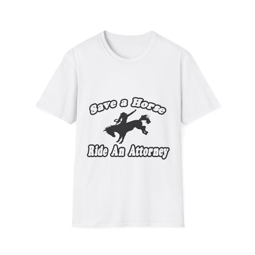 Save Horse Ride Attorney - Unisex Softstyle T-Shirt