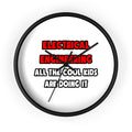 Funny Electrical Engineer Shirts and Gifts - Wall Clock