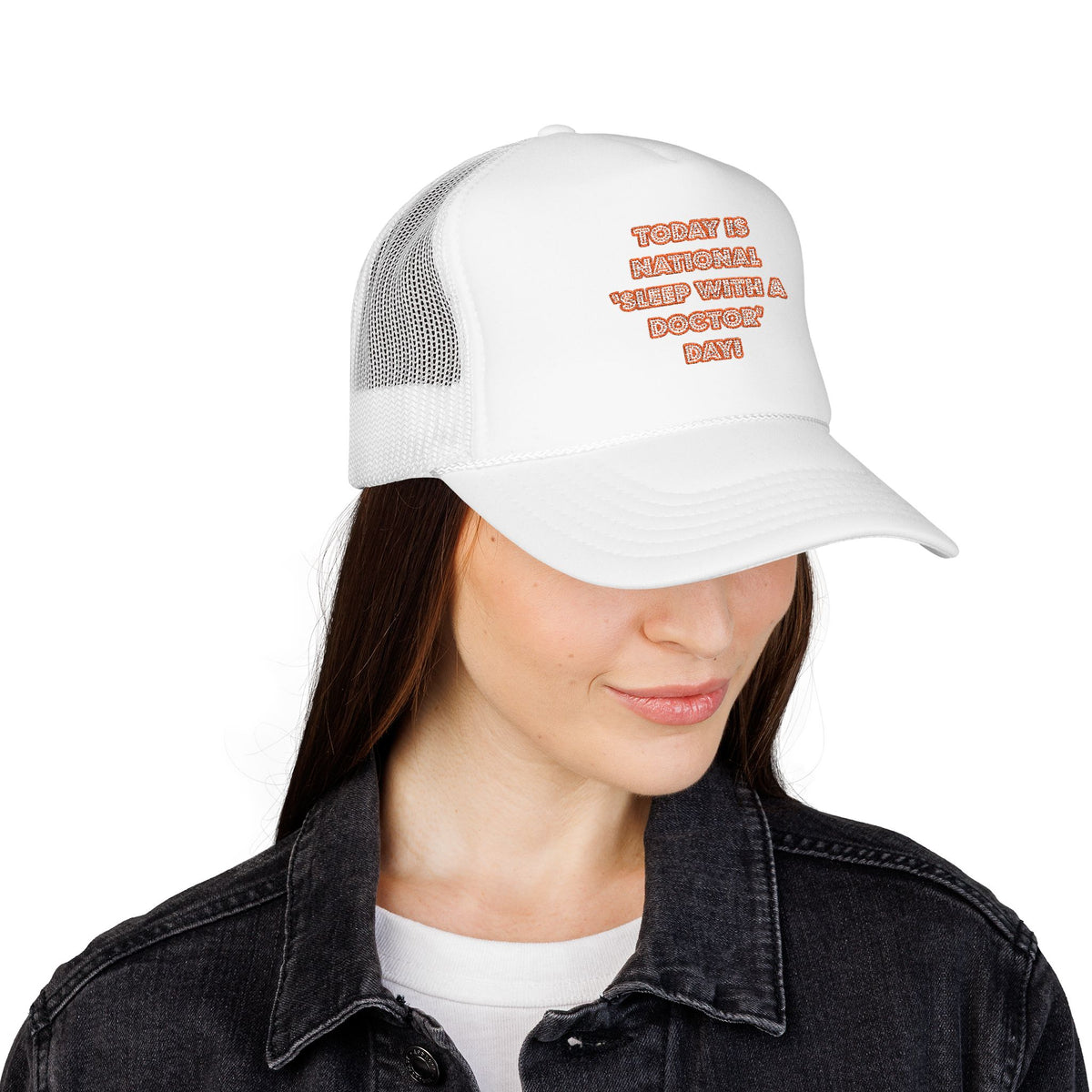 National 'Sleep With a Doctor' Day - Foam Trucker Hat