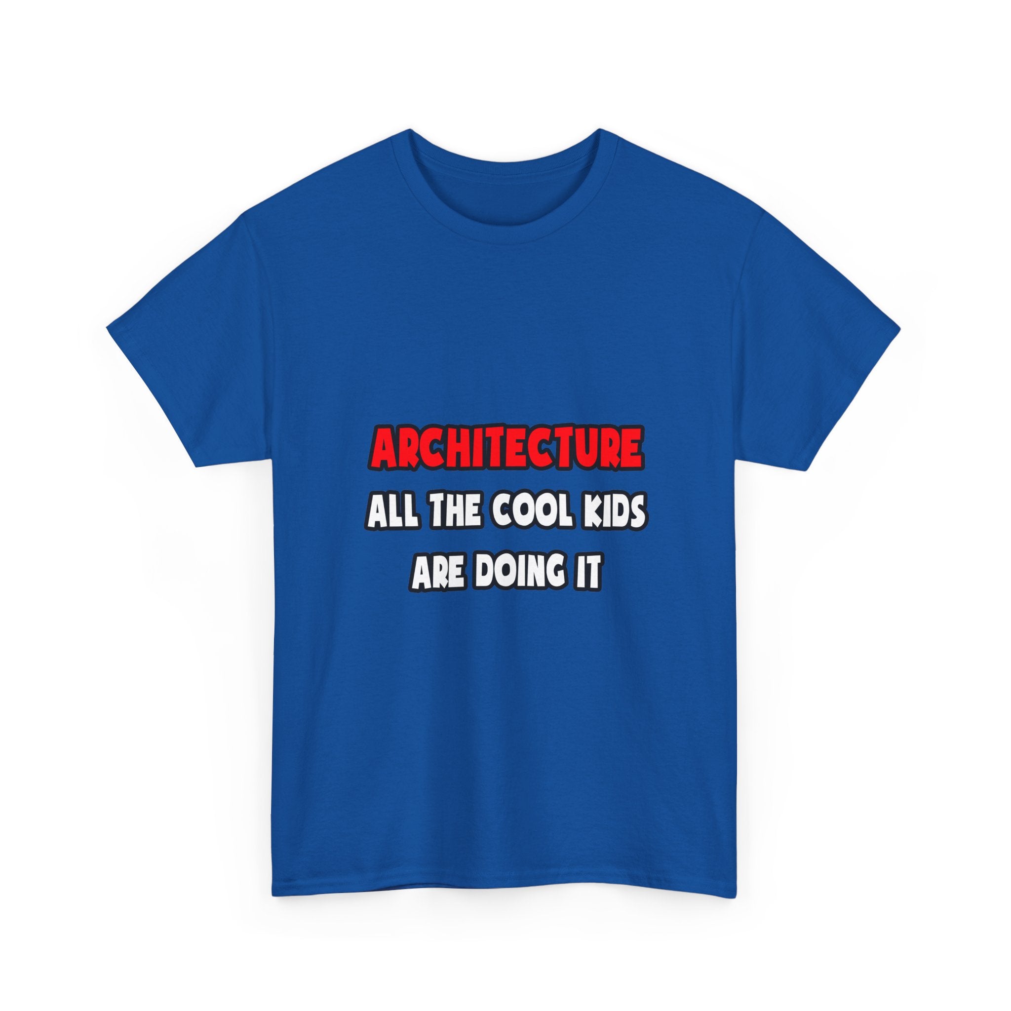 Funny Architect Shirts and Gifts - Unisex Heavy Cotton Tee