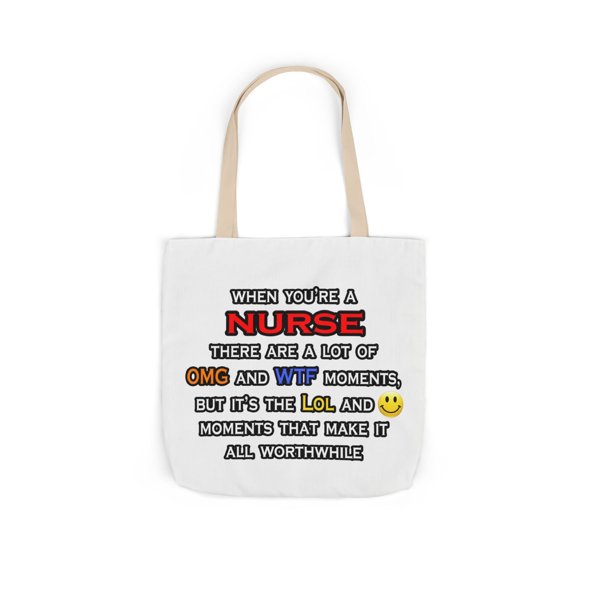 Nurse ... OMG WTF LOL - Canvas Tote Bag, 5-Color Straps