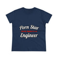 Porn Star...Engineer - Women's Midweight Cotton Tee