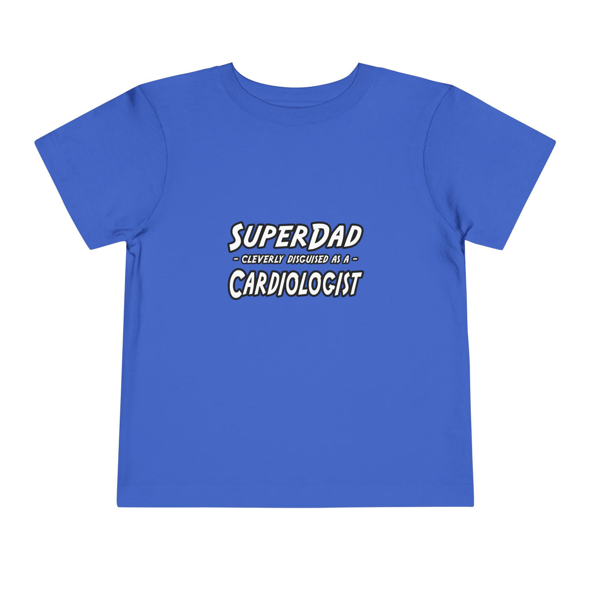 SuperDad...Cardiologist - Toddler Short Sleeve Tee