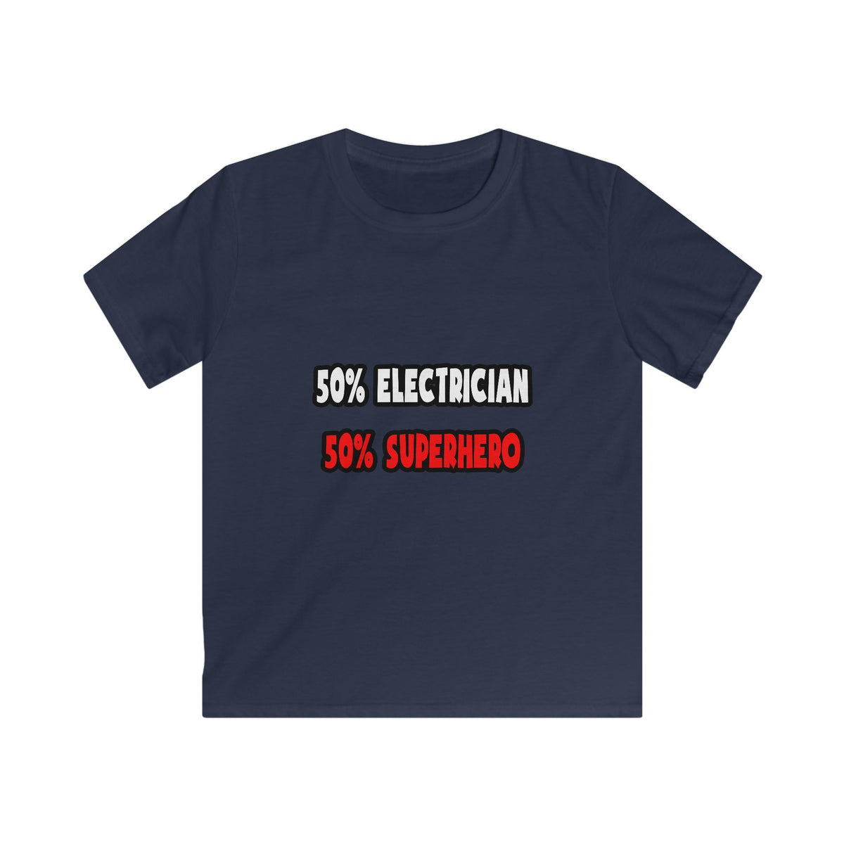 Half Electrician ... Half Superhero - Kids Softstyle Tee