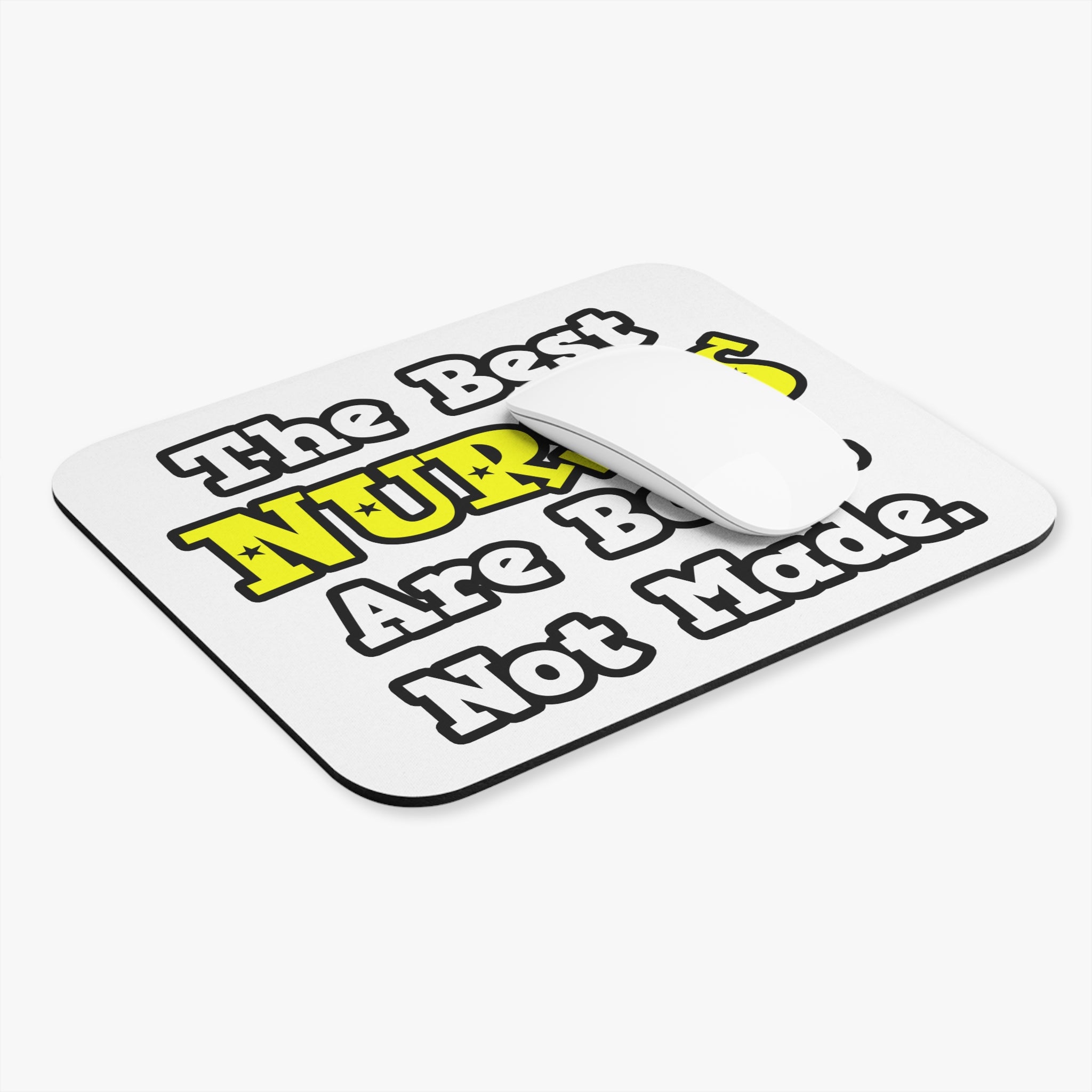 The Best Nurses Are Born, Not Made - Mouse Pad (Rectangle)