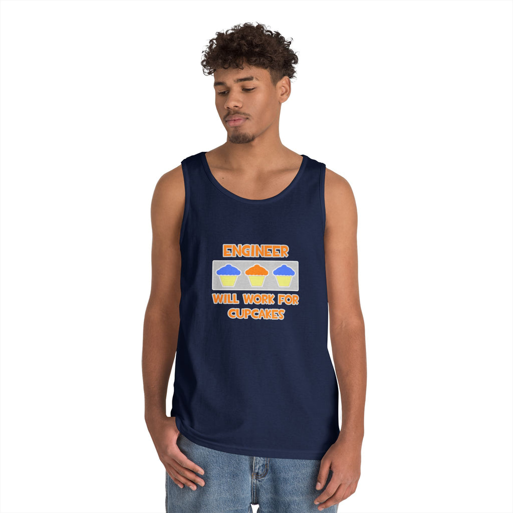 Engineer ... Will Work For Cupcakes - Unisex Heavy Cotton Tank Top