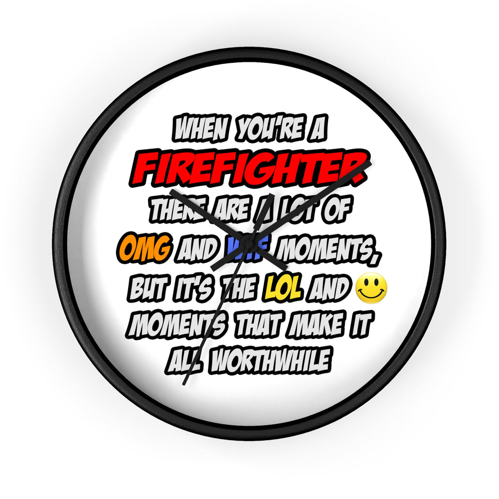 Firefighter .. OMG WTF LOL - Wall Clock