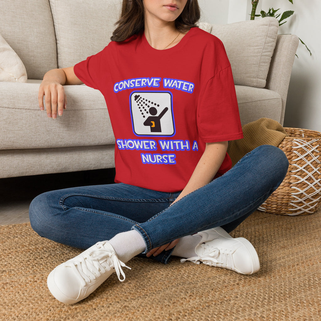 Conserve Water .. Shower With a Nurse - Unisex Softstyle T-Shirt