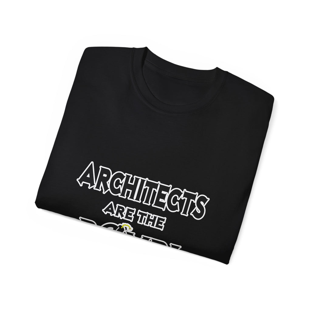 Architects Are The Bomb! - Unisex Ultra Cotton Tee