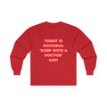 National 'Sleep With a Doctor' Day - Unisex Ultra Cotton Long Sleeve Tee