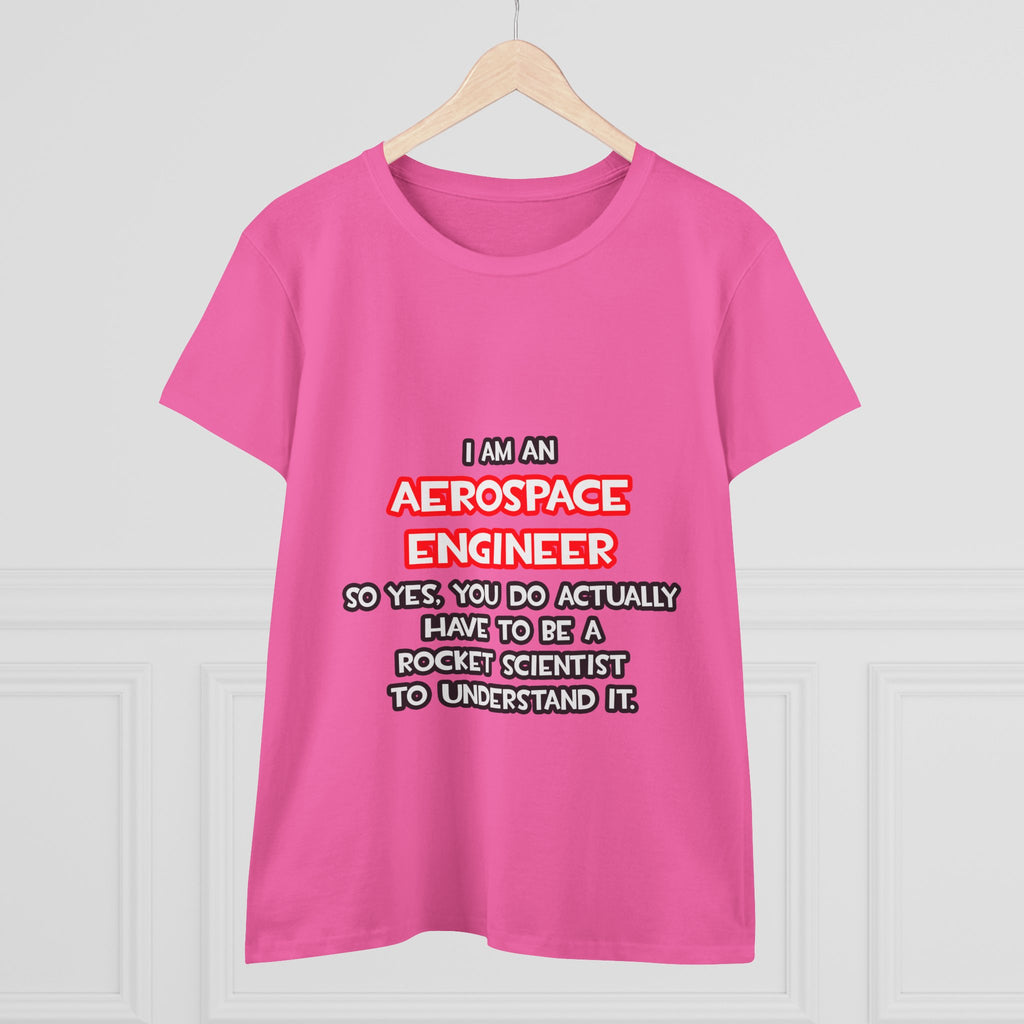 Rocket Scientist .. Funny Aerospace Engineer - Women's Midweight Cotton Tee