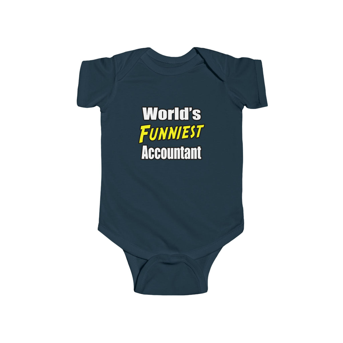World's Funniest Accountant - Infant Fine Jersey Bodysuit