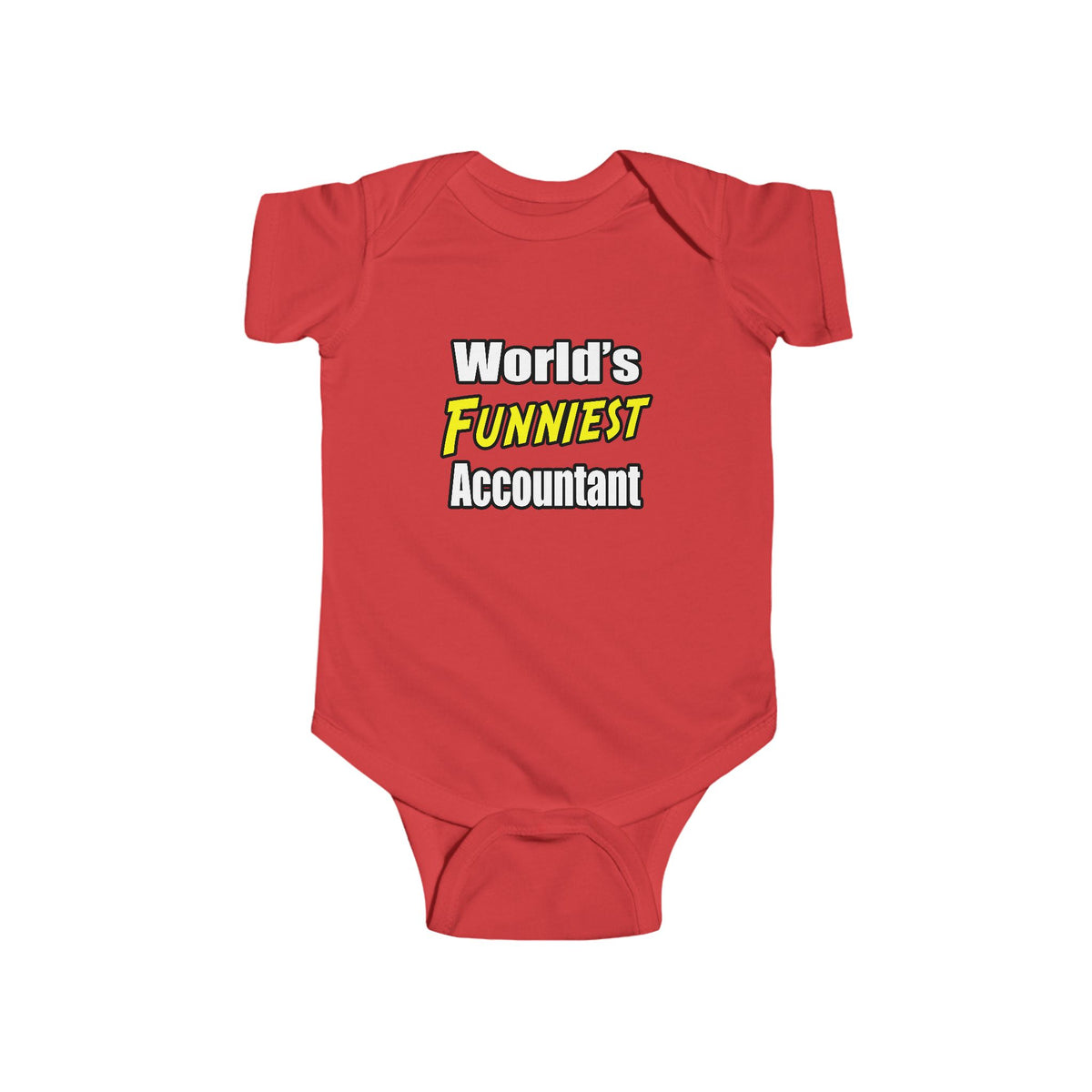 World's Funniest Accountant - Infant Fine Jersey Bodysuit