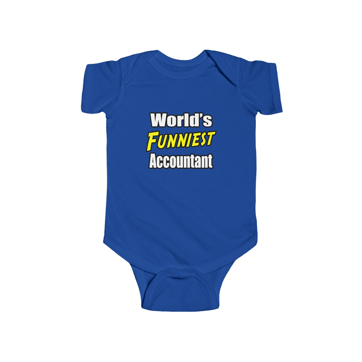 World's Funniest Accountant - Infant Fine Jersey Bodysuit