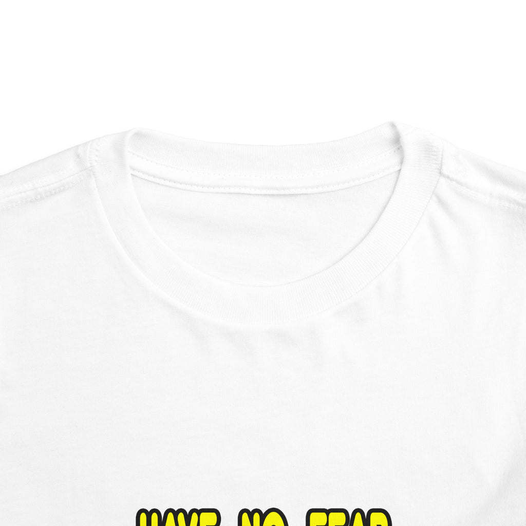 Have No Fear, The Biologist Is Here - Toddler Short Sleeve Tee