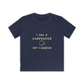I Am A Carpenter ... Not A Magician - Kids Softstyle Tee